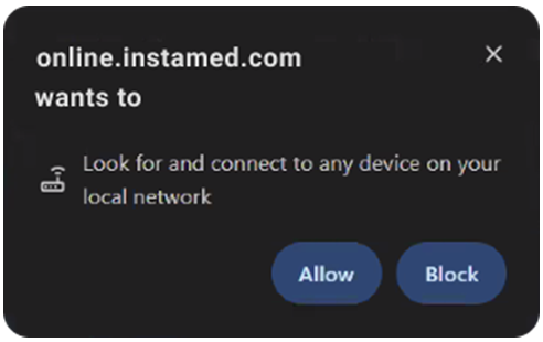 InstaMed Device Service Issues and Browser Local Network Restrictions